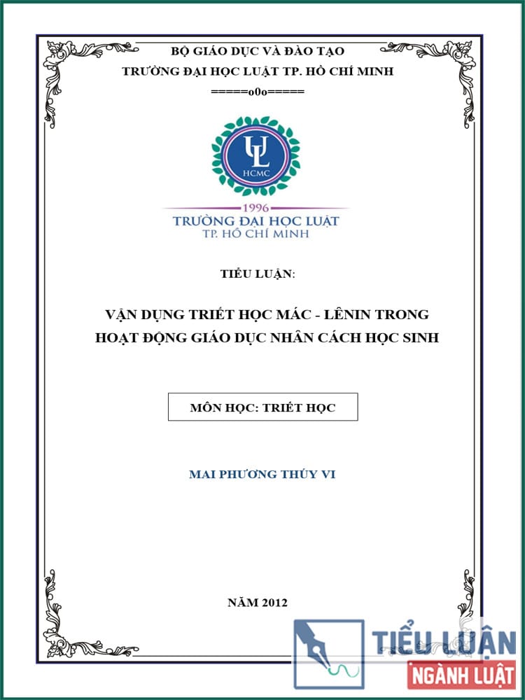 [Tiểu luận 2012] Vận dụng Triết học Mác – Lênin trong hoạt động giáo dục nhân cách học sinh