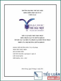 [Tiểu luận 2021] Vai trò của pháp luật đối với sự phát triển của thị trường chứng khoán