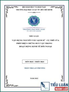 [Tiểu luận 2022] Vận dụng nguyên tắc lịch sử – cụ thể của phép biện chứng duy vật trong hoạt động kinh tế đối ngoại