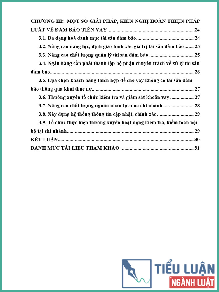 [Tiểu luận 2021] Đánh giá ưu điểm, tồn tại đối với pháp luật bảo đảm tiền vay ở nước ta hiện nay và đề xuất hướng hoàn thiện
