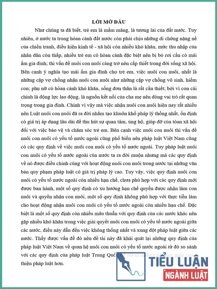 [Tiểu luận 2021] Phân tích các quy định của pháp luật Việt Nam về nuôi con nuôi có yếu tố nước ngoài, so sánh pháp luật nuôi con nuôi có yếu tố nước ngoài của Việt Nam với Trung Quốc