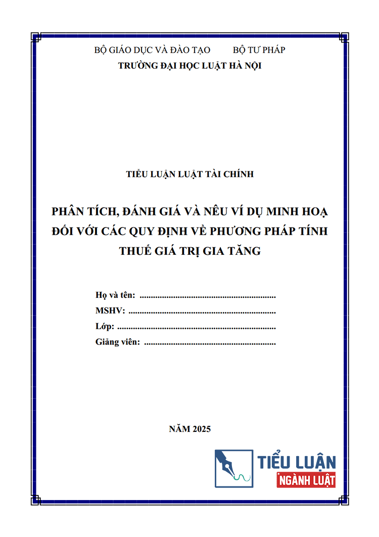 phan tich danh gia va neu vi du minh hoa doi voi cac quy dinh ve phuong phap tinh thue gia tri gia tang 1