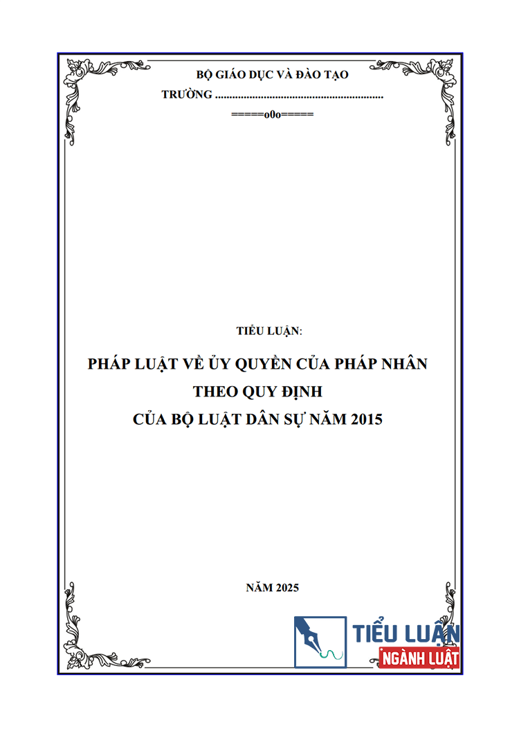 phap luat ve uy quyen cua phap nhan theo quy dinh cua blds nam 2015 1