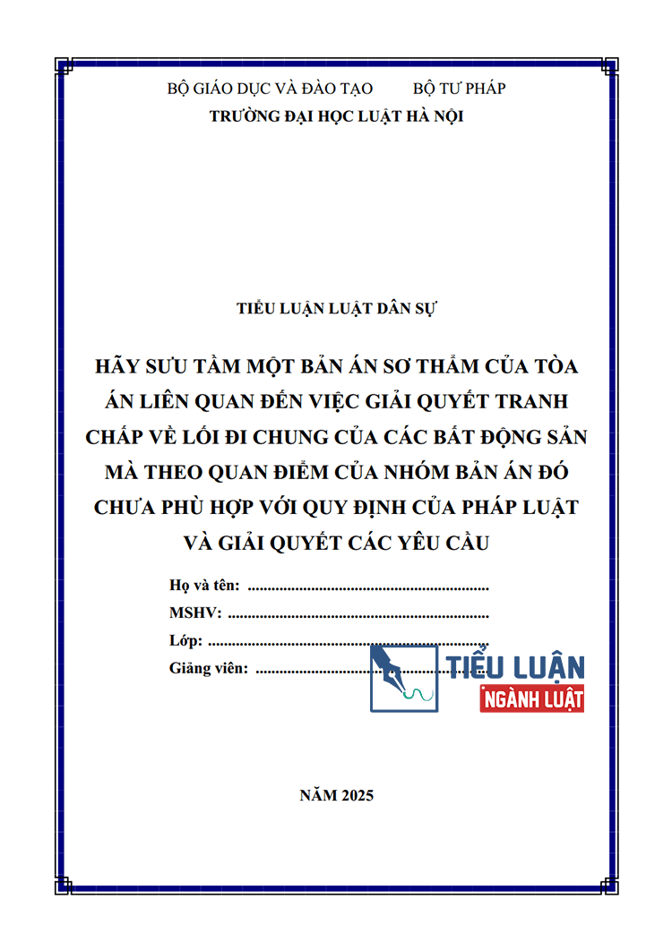 suu tam va phan tich ban an giai quyet tranh chap ve loi di chung cua cac bat dong san 1
