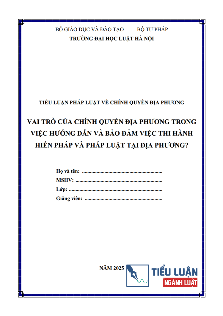 vai tro cua chinh quyen dia phuong trong viec huong dan va bao dam viec thi hanh hien phap 1