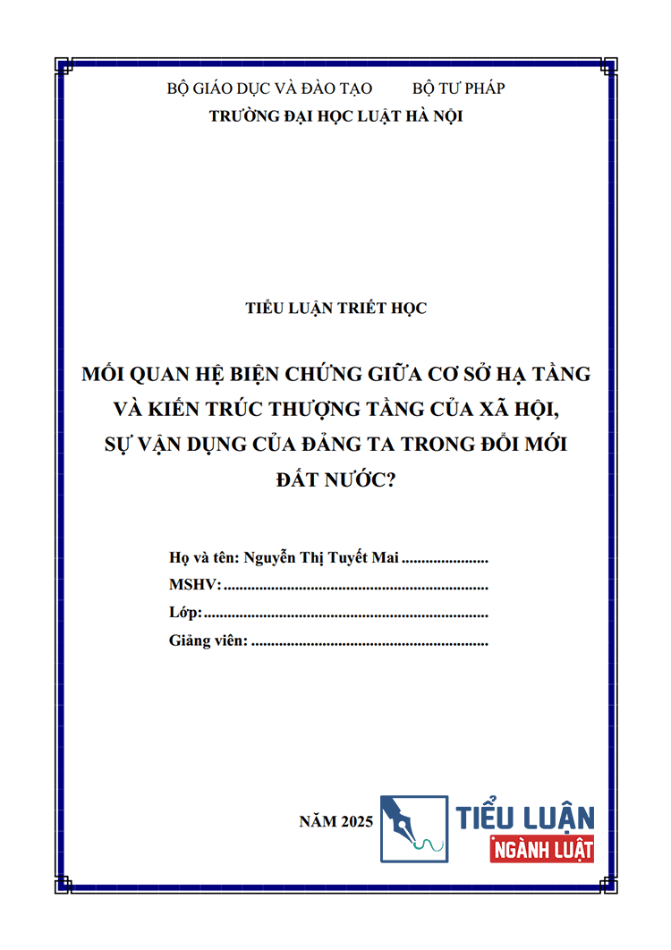 moi quan he bien chung giua co so ha tang va kien truc thuong tang cua xa hoi su van dung cua dang ta trong doi moi dat nuoc 1