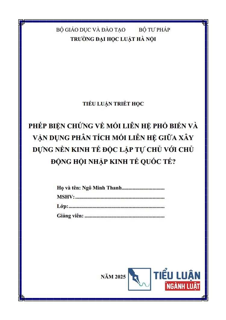 phep bien chung ve moi lien he pho bien va van dung phan tich giua xay dung nen kinh te doc lap tu chu bai 5 2 1