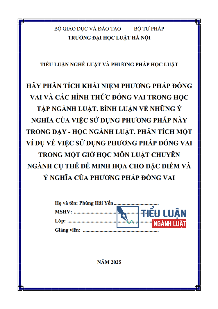 hay phan tich khai niem phuong phap dong vai va cac hinh thuc dong vai trong hoc tap nganh luat 1